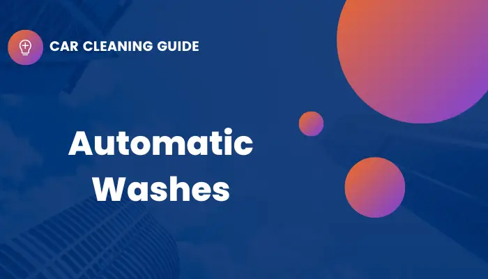 banner image that says automatic car washes for undercarriage cleaning